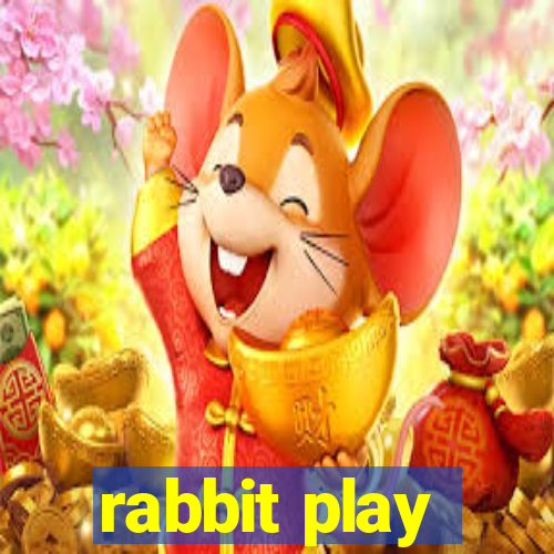 rabbit play